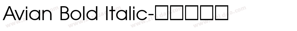 Avian Bold Italic字体转换